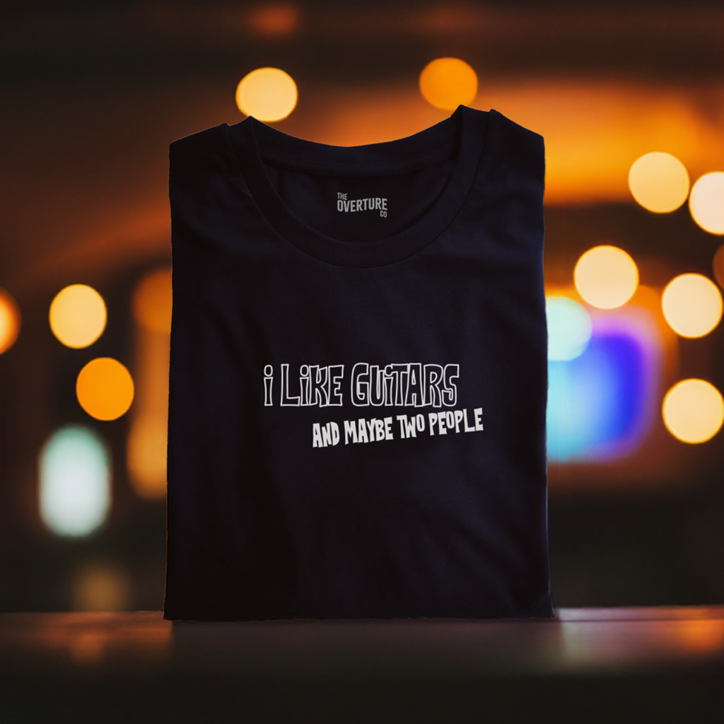 Guitar Shirt Gift For Guitarists "I Like Guitars and maybe two people" Statement Shirt. INC FREE SCRATCHPLATE KEYCHAIN GIFT